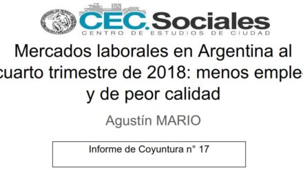 Informe de Coyuntura n° 17 – Mercados laborales en Argentina al cuarto trimestre de 2018