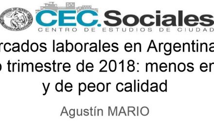 Informe de Coyuntura n° 12: Mercados laborales en Argentina al cuarto trimestre de 2018