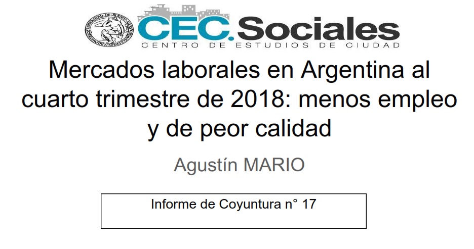 Informe de Coyuntura n° 17 – Mercados laborales en Argentina al cuarto trimestre de 2018